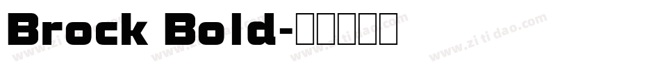 Brock Bold字体转换